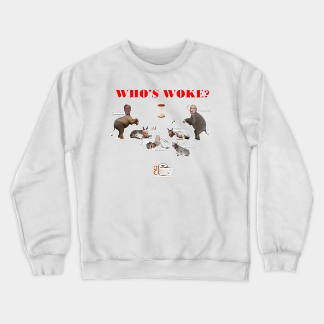 Who's Woke? Crewneck Sweatshirt by arTaylor